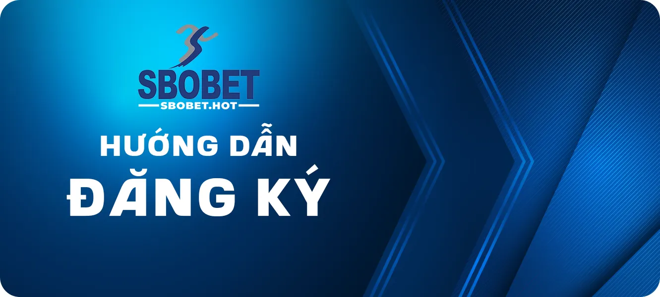 hướng dẫn đăng ký sbobet